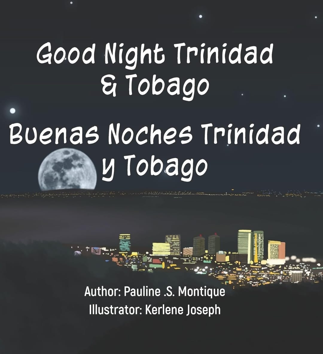 Good Night Trinidad and Tobago - Buenas Noches Trinidad y Tobago